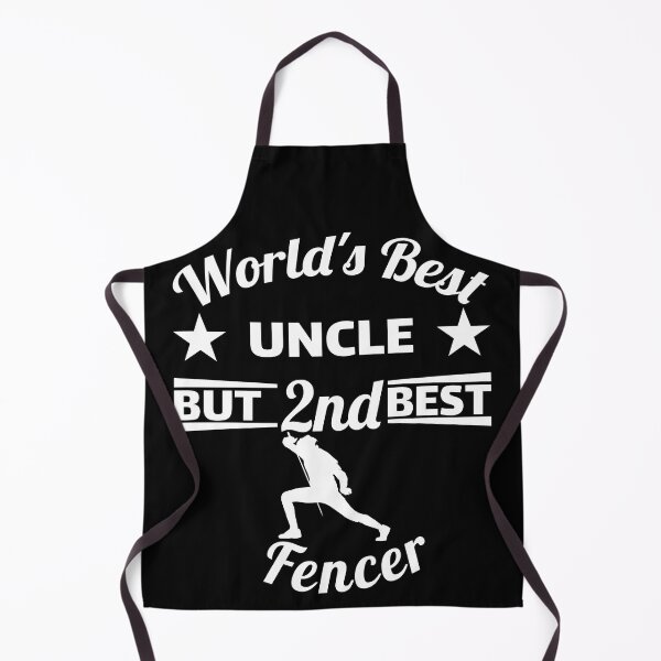 Item preview, World's best uncle and 2nd best fencer. fencing designed and sold by NobelFashion.