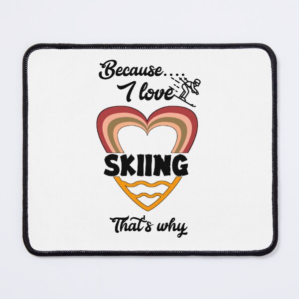 Item preview, Because I love skiing, that's why...V888. designed and sold by Chakilogy.