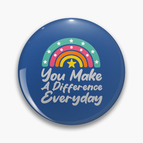 Item preview, You Make A Difference Everyday designed and sold by THROUGH-LIFE.