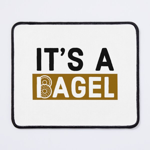 Item preview, It's A Bagel designed and sold by Jimmy DeRosa.
