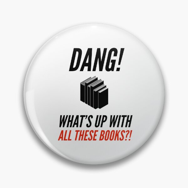 Item preview, Dang! What's Up With All These Books?! designed and sold by Jimmy DeRosa.