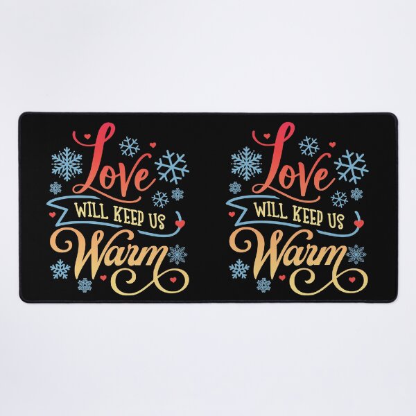 Item preview, Love Will Keep Us Warm, Colorful Winter Design designed and sold by TrulyEpoque.