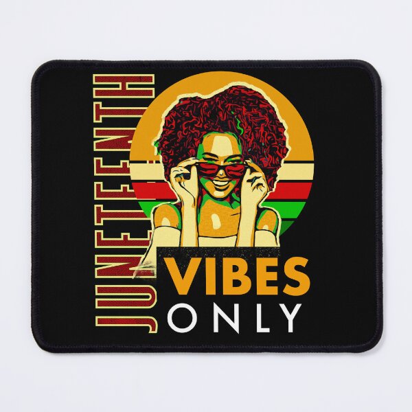 Item preview, Juneteenth vibes only designed and sold by mwebba2005.