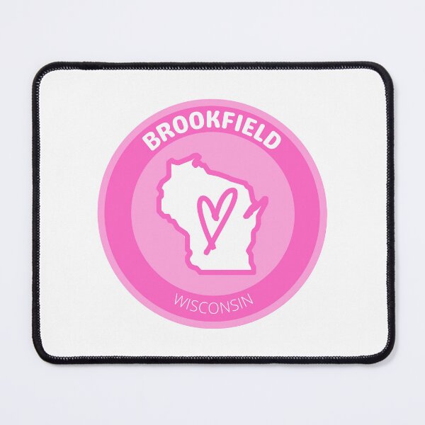Item preview, BROOKFIELD WISCONSIN - PINK LOVE designed and sold by jrno11.