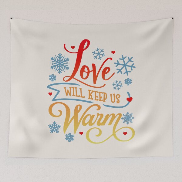 Item preview, Love Will Keep Us Warm, Colorful Winter Design, Cream Background designed and sold by TrulyEpoque.
