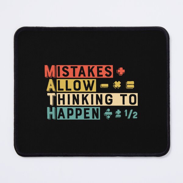 Item preview, Mistakes Allow Thinking to Happen(MATH): A math teacher gift idea for mom, dad, son, daugther designed and sold by Best-Designers.