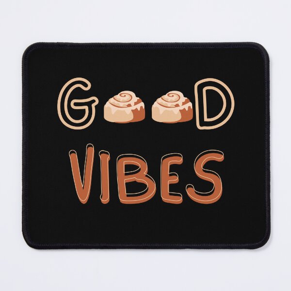 Item preview, Good Vibes & Cinnamon Rolls designed and sold by SimplyMe-Plus.