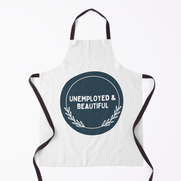 Item preview, Unemployed And Beautiful designed and sold by bsrishika.