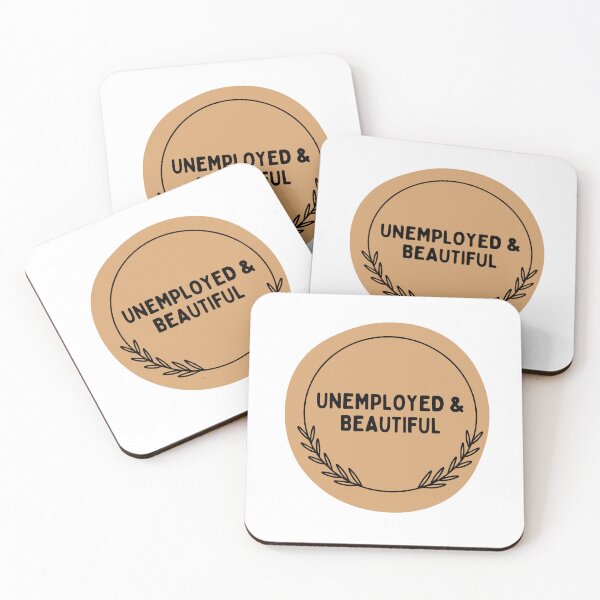 Item preview, Unemployed And Beautiful designed and sold by bsrishika.