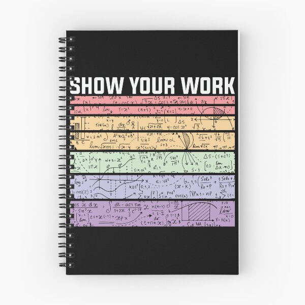 Item preview, Show your work: A math teacher gift idea for mom, dad, son, daugther designed and sold by Best-Designers.