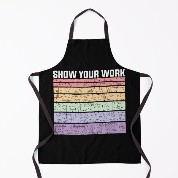 Item preview, Show your work: A math teacher gift idea for mom, dad, son, daugther designed and sold by Best-Designers.
