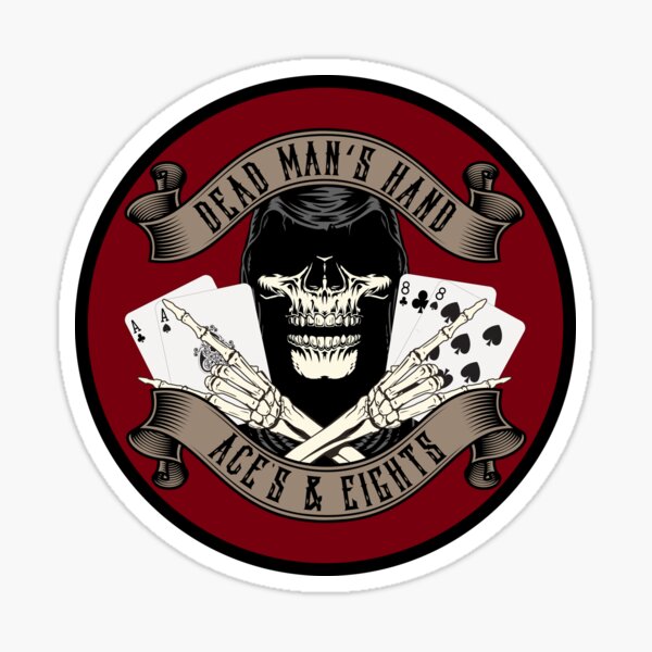 "Dead Man's Hand, Ace's & Eights Poker Lover" Sticker for Sale by