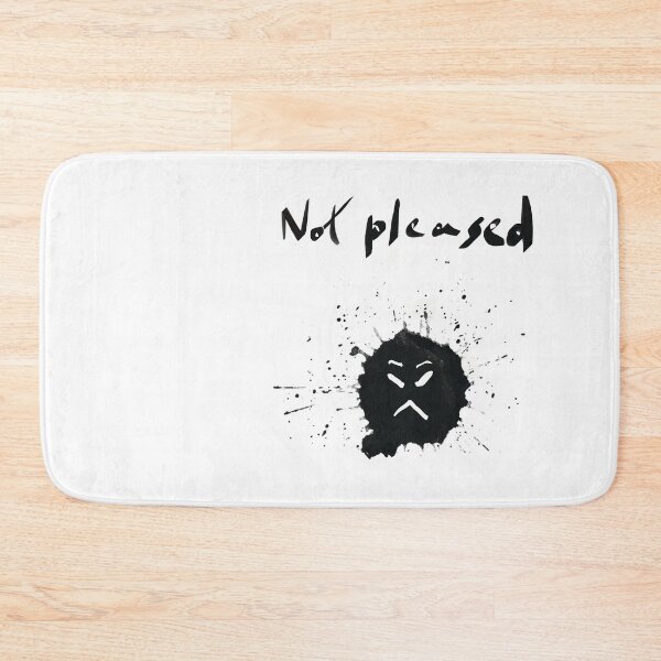 Item preview, Not Pleased designed and sold by designs-by-ann.