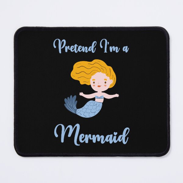 Item preview, Pretend I'm a Mermaid funny cute design designed and sold by absolutdesign.