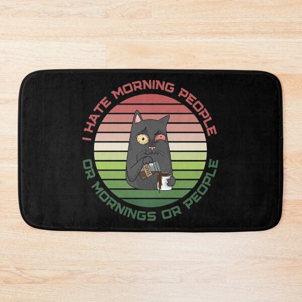 Item preview, I Hate Morning People Or Mornings Or People designed and sold by nquestiaa.