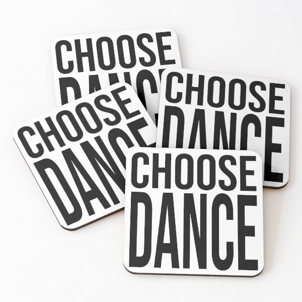 Item preview, CHOOSE DANCE - INSPIRING MOTIVATIONAL SLOGAN black designed and sold by KoolDsignsDANCE.