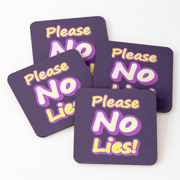 Item preview, "Please No Lies!" Cute Design. Buy Now designed and sold by Health And Fitness Posts e-Store.
