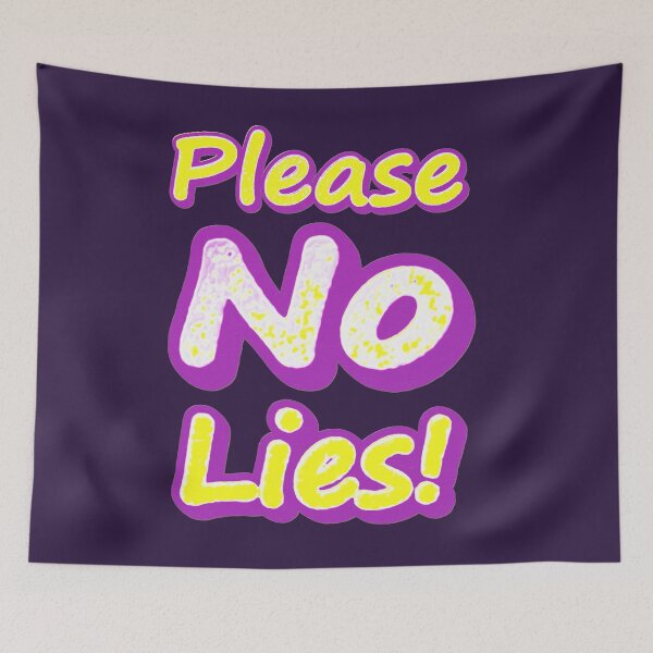 Item preview, "Please No Lies!" Cute Design. Buy Now designed and sold by Health And Fitness Posts e-Store.
