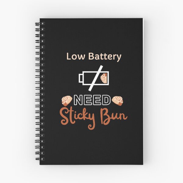 Item preview, Low Battery Need Sticky Bun designed and sold by SimplyMe-Plus.