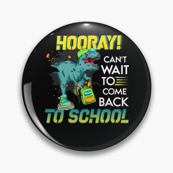 Item preview, Saurus Hooray Can't Wait To Come Back To School designed and sold by livasyczosek3.