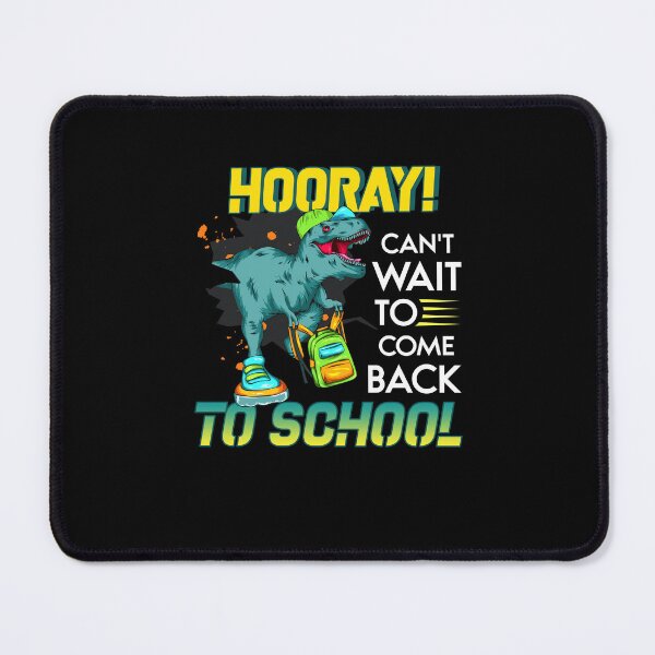 Item preview, Saurus Hooray Can't Wait To Come Back To School designed and sold by livasyczosek3.