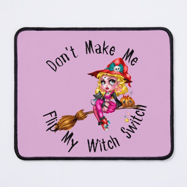 Item preview, Don't Make Me Flip My Witch Switch, witch on a broomstick designed and sold by Anna-Kik.
