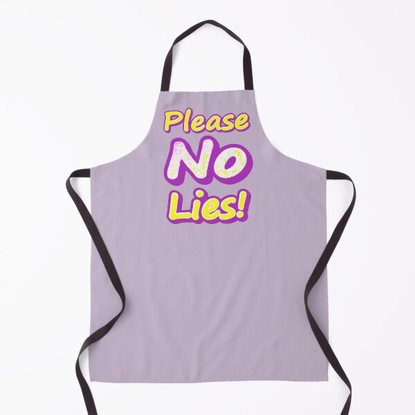 Item preview, "Please No Lies!" Cute Design. Buy Now designed and sold by Health And Fitness Posts e-Store.