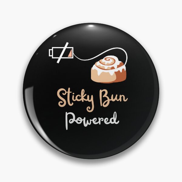 Item preview, Sticky Bun Powered designed and sold by SimplyMe-Plus.