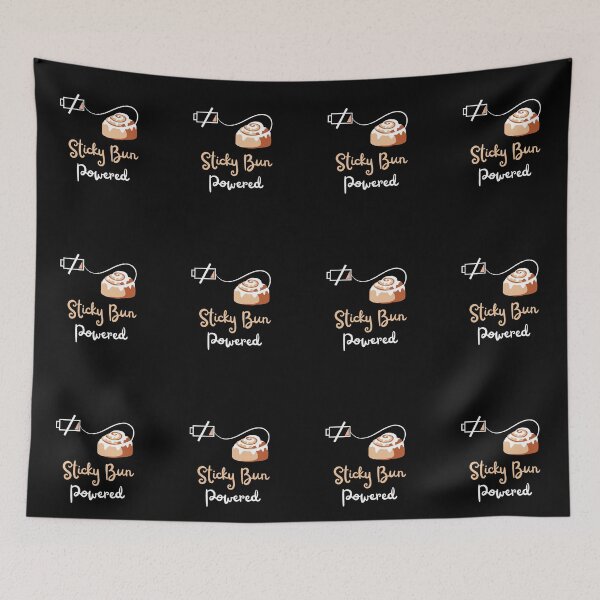 Item preview, Sticky Bun Powered designed and sold by SimplyMe-Plus.