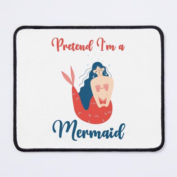 Item preview, Pretend I'm a Mermaid funny cute design designed and sold by absolutdesign.