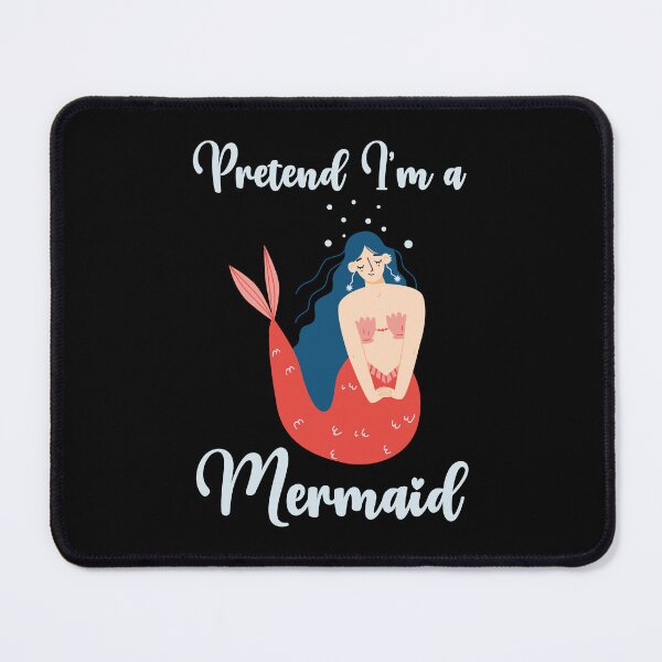 Item preview, Pretend I'm a Mermaid funny cute design designed and sold by absolutdesign.
