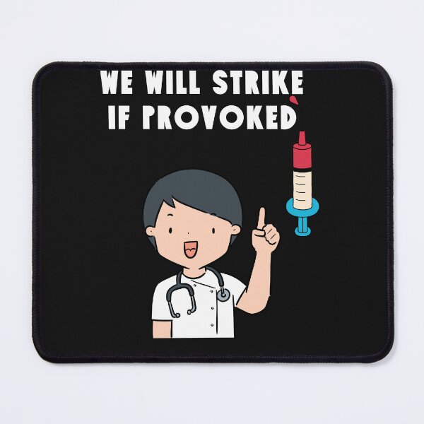 Item preview, Nurses on strike we will strike if provoke support nurse for medical freedom designed and sold by medoutfits.