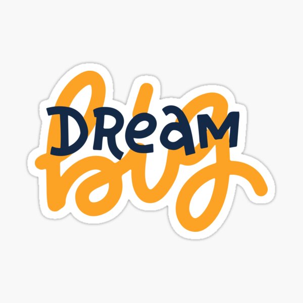 Item preview, Dream Big designed and sold by Psycho-Maze.