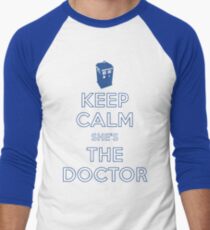 Keep Calm She's The Doctor Men's Baseball ¾ T-Shirt