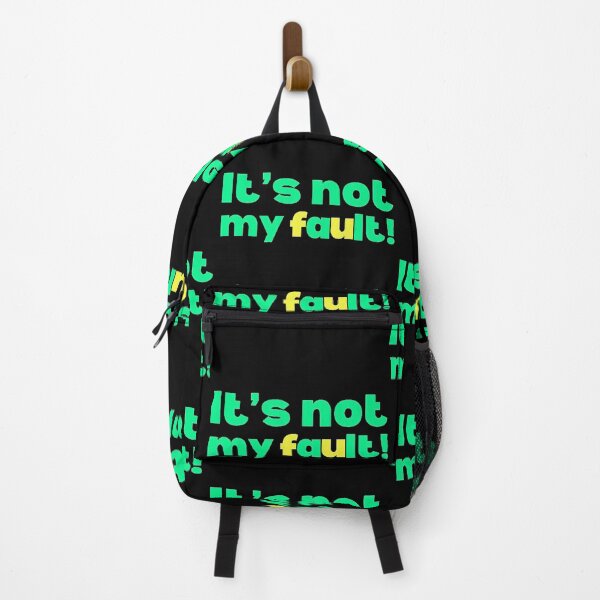 Item preview, It’s not my fault! designed and sold by Kid Wits Ink  "Wise enough to leave a lasting impression!".