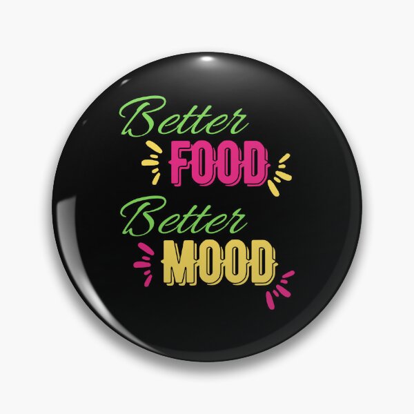 Item preview,  Better Food Better Mood designed and sold by Ahmed  Feki.