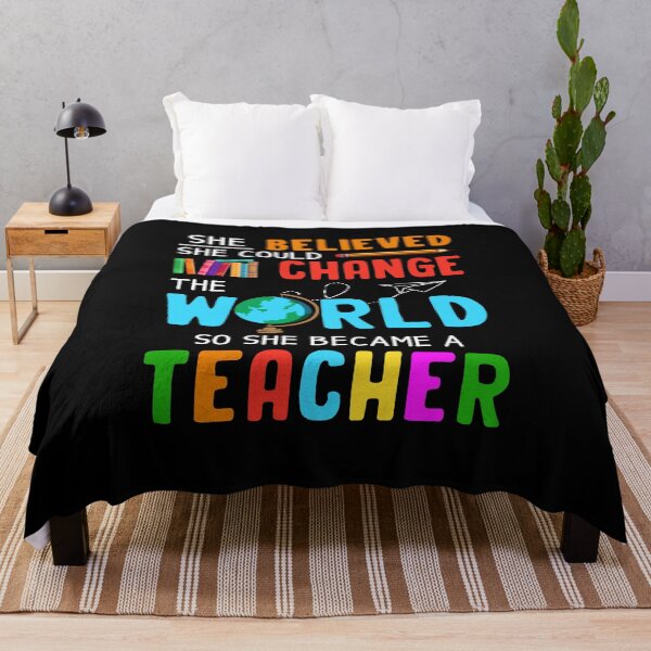 Item preview, She Believed She Could Change The World so she Became A Teacher designed and sold by khoucuetos.