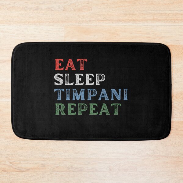 Item preview, Eat Sleep Timpani Repeat For Funny Timpani Lover and Timpani Player As A Vintage Timpani Player Music designed and sold by Funwithmusic.
