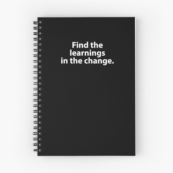 Item preview, (WF) Dealing with change, challenges, transition: Find the learnings in the change. designed and sold by greatvibes4u.