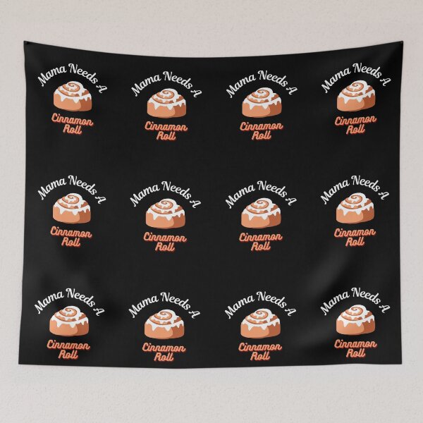 Item preview, Mama Needs A Cinnamon Roll 2 designed and sold by SimplyMe-Plus.