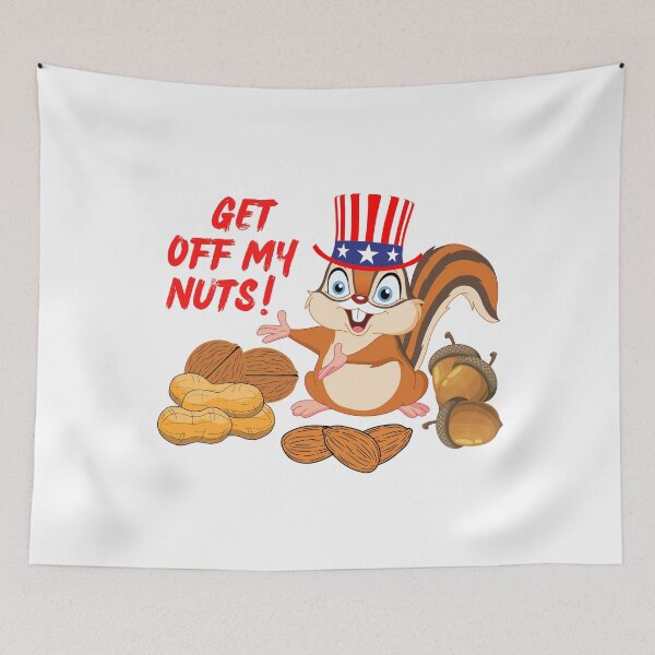 Item preview, Get Off My Nuts designed and sold by AMERICANCHEEZ.