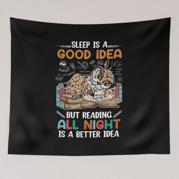 Item preview, Sleep Is A Good Idea But Reading All Night Is A Better Idea designed and sold by khoucuetos.