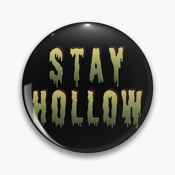 Item preview, Stay Hollow - Halloween designed and sold by ZatchyLie.