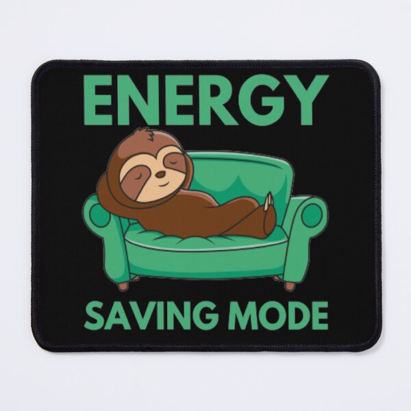 Item preview, Energy saving mode designed and sold by DenimWav.