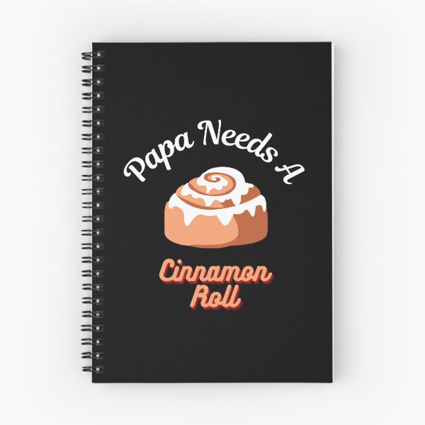 Item preview, Papa Needs A Cinnamon Roll 2 designed and sold by SimplyMe-Plus.