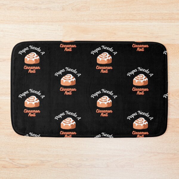 Item preview, Papa Needs A Cinnamon Roll 2 designed and sold by SimplyMe-Plus.