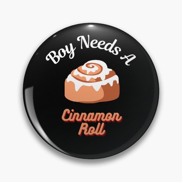 Item preview, Boy Needs A Cinnamon Roll 2 designed and sold by SimplyMe-Plus.