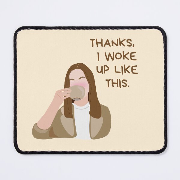 Item preview, Thanks, I Woke Up Like This designed and sold by VirtualFaries.