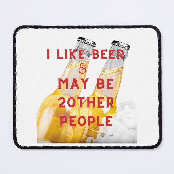 Item preview, I like beer and maybe 2 people designed and sold by fouzy.