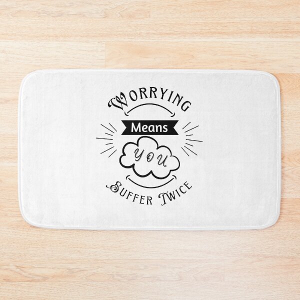 Item preview, Worrying Means You Suffer Twice - Motivational Quotes designed and sold by Designspot2020.